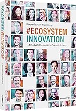 Ecosystem Innovation: Mit Innovationen unsere Zuku