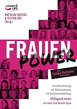 FrauenPower: mit Selbstfürsorge, mit Selbstvertrau