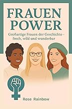 Frauenpower: Großartige Frauen der Geschichte – fr